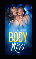 Body Kiss