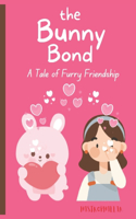 The Bunny Bond