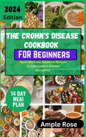CROHN'S DISEASE Cookbook For Beginners