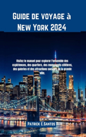 Guide de voyage à New York 2024