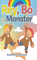 Rey, Bo & The Monster