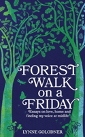 Forest Walk on a Friday