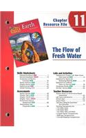 Holt Science & Technology Earth Science Chapter 11 Resource File: The Flow of Fresh Water