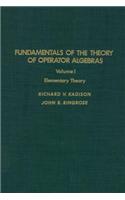 Fundamentals of the Theory of Operator Algebras. V1