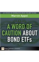 A Word of Caution about Bond Etfs