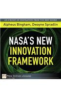 NASA's New Innovation Framework