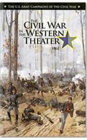 U.S. Army Campaigns of the Civil War: Civil War in the Western Theater 1862