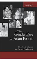 The The Gender Face of Asian Politics Gender Face of Asian Politics