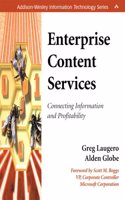 Enterprise Content Services: Connecting Information and Profitability (Addison-Wesley Information Technology Series)
