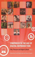 Cinephilia in the Age of Digital Reproduction