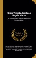 Georg Wilhelm Friedrich Hegel's Werke