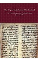 Original Holy Peshitta Bible Translated (The Former Prophets and The Holy Writings) Joshua to Esther