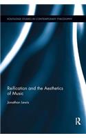 Reification and the Aesthetics of Music