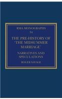 The Pre-history of ‘The Midsummer Marriage’