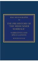 Pre-history of 'The Midsummer Marriage'