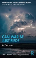 Can War Be Justified?