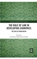 The Rule of Law in Developing Countries