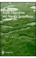 Acidic Deposition and Aquatic Ecosystems: Regional Case Studies: Regional Case Studies