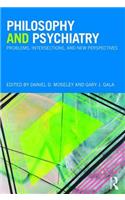 Philosophy and Psychiatry