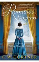 The Romanov Empress: A Novel of Tsarina Maria Feodorovna