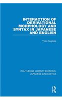 Interaction of Derivational Morphology and Syntax in Japanese and English