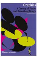 Graphics: A Century of Poster and Advertising Design