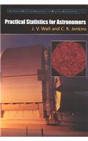 Practical Statistics for Astronomers