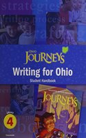 Houghton Mifflin Harcourt Journeys Ohio: Consumable Writing Workbook Student Edition Grade 4: Consumable Writing Workbook Student Edition Grade 4