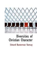 Diversities of Christian Character