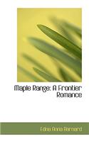 Maple Range