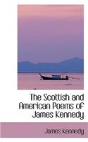 The Scottish and American Poems of James Kennedy