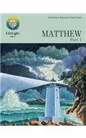 Lifelight: Matthew, Part 1 - Study Guide
