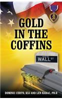 Gold in the Coffins