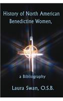 History of North American Benedictine Women,