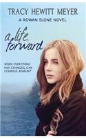A Life, Forward