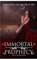 Immortal Prophecy
