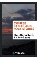 Chinese Fables and Folk Stories