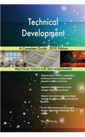 Technical Development A Complete Guide - 2019 Edition