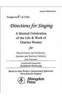 Directions for Singing - Trumpet 1 & 2