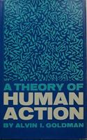 Theory of Human Action