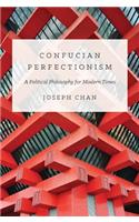 Confucian Perfectionism