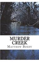 Murder Creek