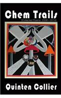 Chem Trails (Collected Poems