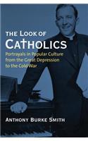 The Look of Catholics