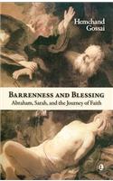 Barrenness and Blessing: Abraham, Sarah, and the Journey of Faith