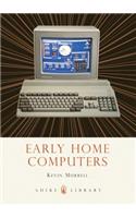 Early Home Computers: (Shire Library)