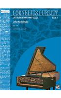 Little Melodic Etudes (Cornelius Gurlitt, Bk 1)