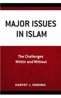 Major Issues in Islam