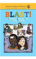 BLAST! (Babysitter Lessons and Safety Training)