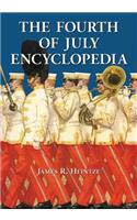 The Fourth of July Encyclopedia